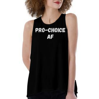 Pro Choice Af Abortion Womens Support Feminist Women's Loose Fit Open Back Split Tank Top - Seseable