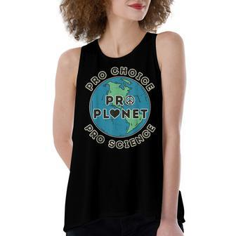 Pro Choice Pro Planet Pro Science Climate Change Earth Day Women's Loose Fit Open Back Split Tank Top - Seseable