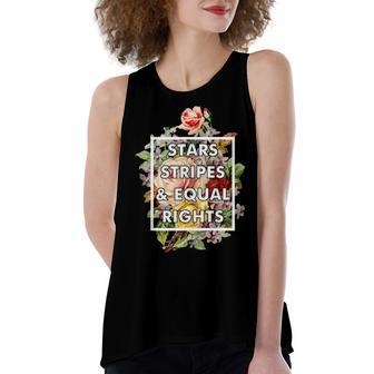 Stars Stripes And Equal Rights 4Th Of July Womens Rights Women's Loose Fit Open Back Split Tank Top - Seseable