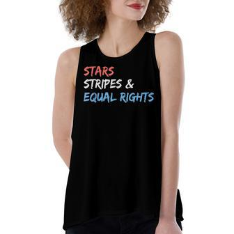 Stars Stripes And Equal Rights 4Th Of July Womens Rights Women's Loose Fit Open Back Split Tank Top - Seseable