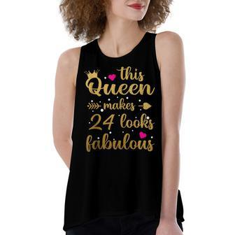 This Queen Makes 24 Look Fabulous 24Th Birthday Gift Women's Loose Fit Open Back Split Tank Top - Seseable