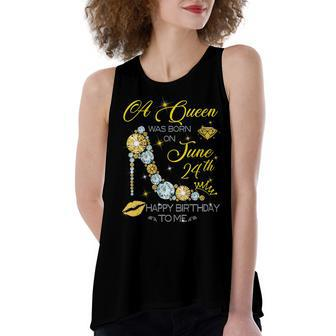 Womens A Queen Was Born On June 24Th Happy Birthday To Me Women's Loose Fit Open Back Split Tank Top - Seseable