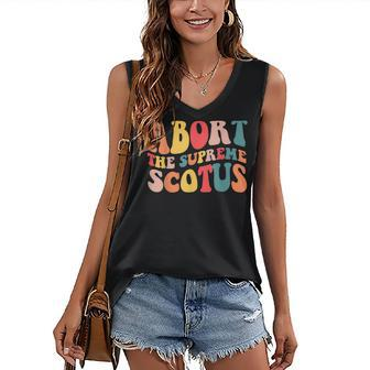 Womens Abort The Supreme Scotus Court Womens Rights Women's Vneck Tank Top - Seseable