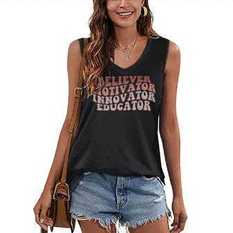 Believer Motivator Innovator Educator Retro Teacher Gifts V3 Women's V-neck Casual Sleeveless Tank Top - Thegiftio
