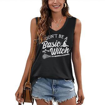 Dont Be A Basic Witch Halloween Witch Costume Women's Vneck Tank Top - Seseable