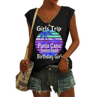 Girls Trip Punta Cana Dominican Republic Birthday Girl Squad Women's Vneck Tank Top - Seseable