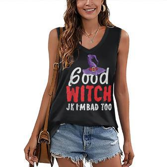 Halloween Good Witch Jk Im Bad Too Wiccan Witchy Women's Vneck Tank Top - Seseable