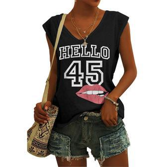 Hello 45 With Lips 45Th Birthday Women's Vneck Tank Top - Seseable