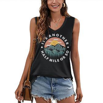 It’S Another Half Mile Or So Funny Hiking Lover Vintage Women's V-neck Casual Sleeveless Tank Top - Thegiftio UK