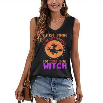 Womens I Just Took A Dna Test Turns Out Im 100 Percent That Witch Women's Vneck Tank Top - Seseable