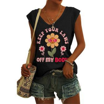 Keep Your Laws Off My Body Pro Choice Feminist Abortion V2 Women's Vneck Tank Top - Seseable