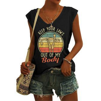 Keep Your Laws Off My Body Pro-Choice Feminist Abortion Women's Vneck Tank Top - Seseable