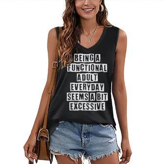 Lovely Funny Cool Sarcastic Being A Functional Adult Women's V-neck Casual Sleeveless Tank Top - Thegiftio