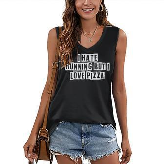 Lovely Funny Cool Sarcastic I Hate Running But I Love Pizza Women's V-neck Casual Sleeveless Tank Top - Thegiftio