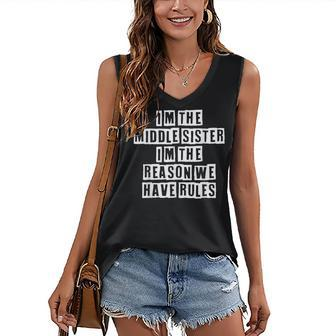 Lovely Funny Cool Sarcastic Im The Middle Sister Im The Women's V-neck Casual Sleeveless Tank Top - Thegiftio UK