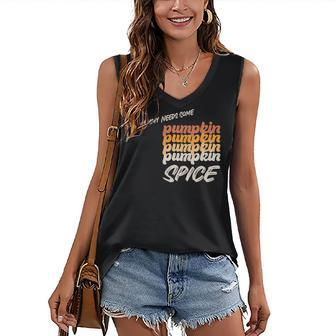 Mommy Needs Some Pumpkin Spice Fall Women's Vneck Tank Top - Seseable