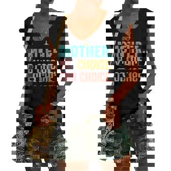 Mother By Choice For Choice Pro Choice Feminist Rights Women's Vneck Tank Top - Seseable