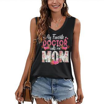 My Favorite Doctor Call Me Mom Happy Mothers Day Women's V-neck Casual Sleeveless Tank Top - Thegiftio UK