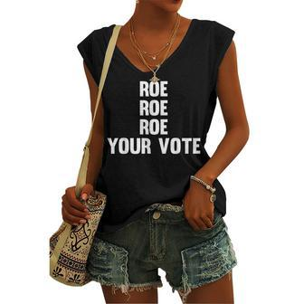 Roe Roe Roe Your Vote Simple Pro Choice Vote Women's Vneck Tank Top - Seseable