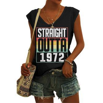 Straight Outta 1972 50Th Birthday 50 Years Old Men And Women Women's Vneck Tank Top - Seseable