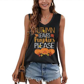 Thanksgiving Fall Mom Gifts Autumn Leaves And Pumpkin Please Women's V-neck Casual Sleeveless Tank Top - Thegiftio UK