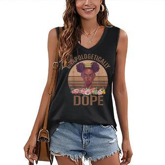 Unapologetically Dope Melanin Afro Queen Black History Month V2 Women's Vneck Tank Top - Seseable