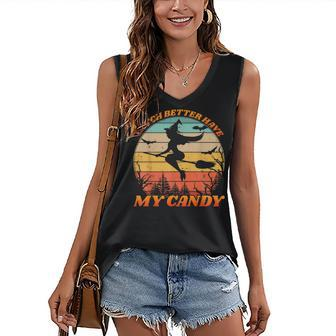 Witch Better Have My Candy Retro Halloween Witch Costume Women's Vneck Tank Top - Seseable