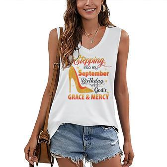 Womens Stepping Into September Birthday With Gods Grace And Mercy V3 Women's V-neck Casual Sleeveless Tank Top - Thegiftio