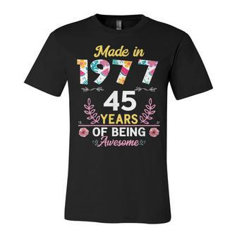 45 Years Old Gifts 45Th Birthday Born In 1977 Women Girls V3 Unisex Jersey Short Sleeve Crewneck Tshirt - Seseable