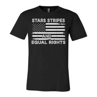4Th Of July Womens Rights Stars Stripes And Equal Rights Unisex Jersey Short Sleeve Crewneck Tshirt - Seseable