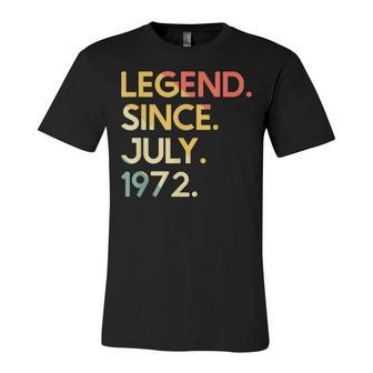 50 Years Old Vintage Legend Since July 1972 50Th Birthday Unisex Jersey Short Sleeve Crewneck Tshirt - Seseable