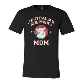 Australian Shepherd Mom Happy Mother&8217S Day Jersey T-Shirt | Mazezy
