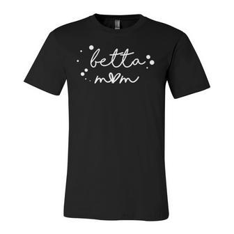 Betta Mom Pet Beta Fish Mom Jersey T-Shirt | Mazezy