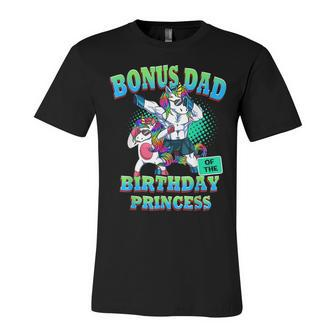 Bonus Dad Of The Birthday Princess Dabbing Unicorn Girl Unisex Jersey Short Sleeve Crewneck Tshirt - Seseable