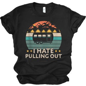Camping I Hate Pulling Out Funny Retro Vintage Outdoor Camp Men Women T-shirt Unisex Jersey Short Sleeve Crewneck Tee - Thegiftio UK