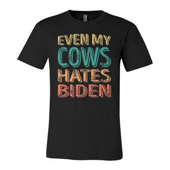 Even My Cows Hates Biden Anti Biden Cow Farmers Jersey T-Shirt | Mazezy