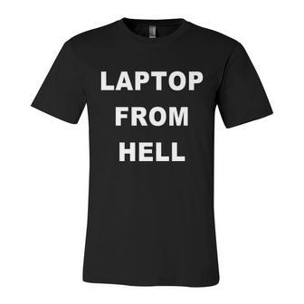 Funny Anti Biden Anti Biden Pro Trump Laptop From Hell Unisex Jersey Short Sleeve Crewneck Tshirt - Monsterry UK