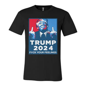 Funny Anti Biden Donald Trump Fuck Your Feelings Unisex Jersey Short Sleeve Crewneck Tshirt - Monsterry AU