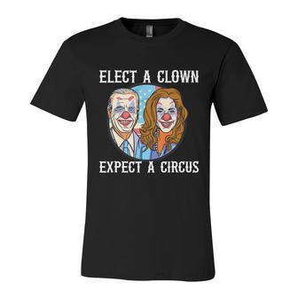 Funny Anti Biden Elect A Clown Expect A Circus Funny Anti Joe Biden Unisex Jersey Short Sleeve Crewneck Tshirt - Monsterry