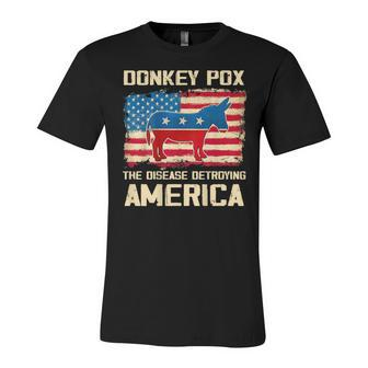 Funny Biden Donkey Pox The Disease Destroying America Back Unisex Jersey Short Sleeve Crewneck Tshirt - Thegiftio UK