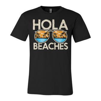 Funny Hola Vacation Summer Tropical Getaway Beach Beaches  Unisex Jersey Short Sleeve Crewneck Tshirt