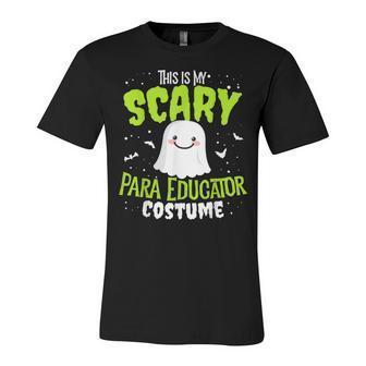 Funny Para Educator Halloween School Nothing Scares Easy Costume Unisex Jersey Short Sleeve Crewneck Tshirt - Seseable