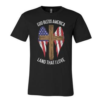 God Bless America Land That I Love Us Flag Funny 4Th Of July V2 Unisex Jersey Short Sleeve Crewneck Tshirt - Seseable