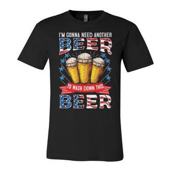 Gonna Need Another Beer V2 Unisex Jersey Short Sleeve Crewneck Tshirt - Monsterry