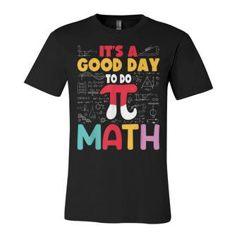 Its A Good Day To Do Math Unisex Jersey Short Sleeve Crewneck Tshirt - Seseable