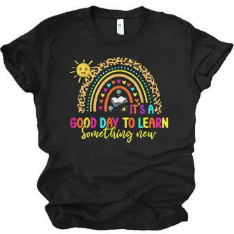 Its A Good Day To Learn Something New Teacher Rainbow Unisex Jersey Short Sleeve Crewneck Tshirt - Thegiftio UK