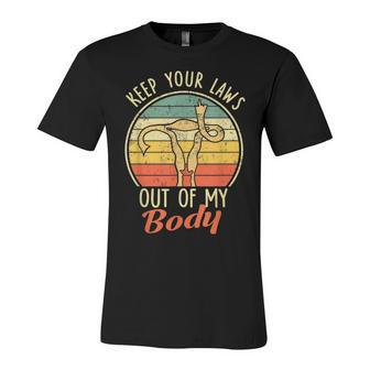 Keep Your Laws Off My Body Pro-Choice Feminist Abortion Unisex Jersey Short Sleeve Crewneck Tshirt - Seseable