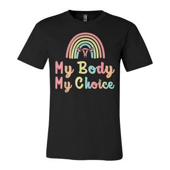 My Body My Choice Pro Choice Reproductive Rights Rainbow Unisex Jersey Short Sleeve Crewneck Tshirt - Seseable