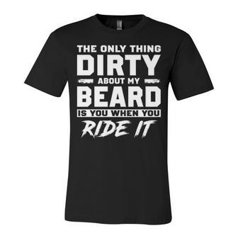 Only Dirty Thing V2 Unisex Jersey Short Sleeve Crewneck Tshirt - Seseable