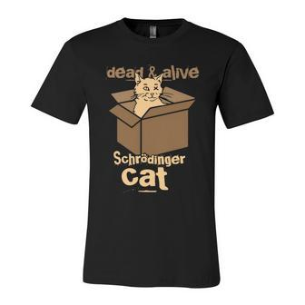 Physicists Scientists Schrödingers Katze Gift Unisex Jersey Short Sleeve Crewneck Tshirt - Monsterry DE